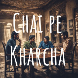 Podcast thumbnail for Chai pe Kharcha - NRI Personal Finance Matters