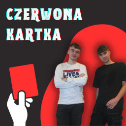 Podcast thumbnail for Czerwona kartka