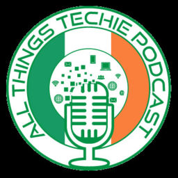 Podcast thumbnail for All Things Techie Podcast