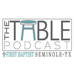 Podcast thumbnail for FBC Seminole The Table
