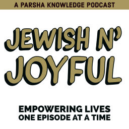 Podcast thumbnail for Jewish n' Joyful