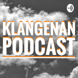 Podcast thumbnail for Klangenan