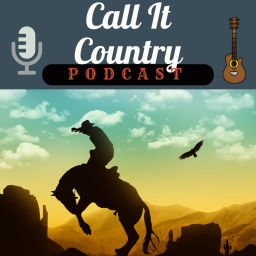 Podcast thumbnail for Call It Country