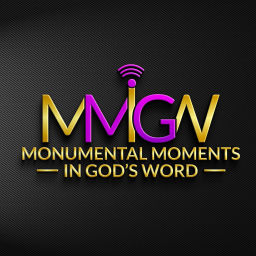 Podcast thumbnail for Monumental Moments in God's Word