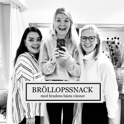 Podcast thumbnail for Bröllopssnack - med brudens bästa vänner