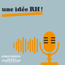 Podcast thumbnail for Une idée RH
