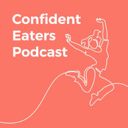 Podcast thumbnail for Confident Eaters