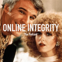 Podcast thumbnail for Online Integrity
