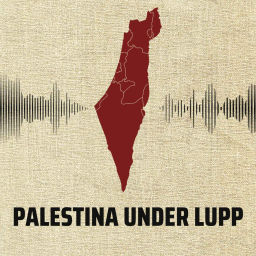 Podcast thumbnail for Palestina under lupp