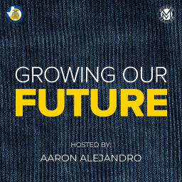 Podcast thumbnail for Growing Our Future