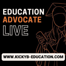 Podcast thumbnail for Education Advocate Live