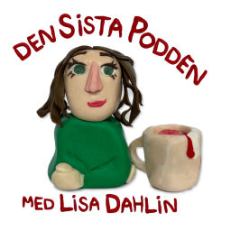Podcast thumbnail for Den Sista Podden