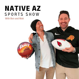 Podcast thumbnail for Native AZ Sports Show