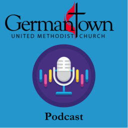 Podcast thumbnail for Germantown United Methodist Church