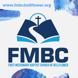 Podcast thumbnail for First Missionary Baptist Church Bellflower