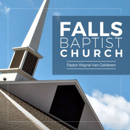 Podcast thumbnail for Falls Baptist Church Podcast