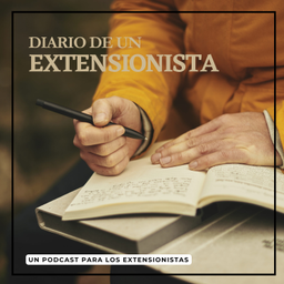 Podcast thumbnail for Diario de un extensionista