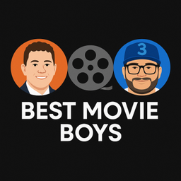 Podcast thumbnail for Best Movie Boys