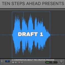 Podcast thumbnail for Ten Steps Ahead Presents: Draft 1
