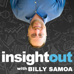 Podcast thumbnail for Insight Out : Big Ideas for the Modern Entrepreneur