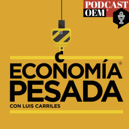 Podcast thumbnail for Economía Pesada