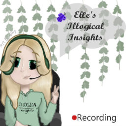 Podcast thumbnail for Elle’s Illogical Insights