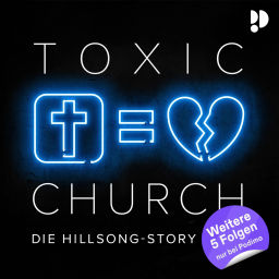 Podcast thumbnail for Toxic Church - Die Hillsong-Story