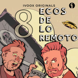 Podcast thumbnail for Ecos de lo remoto