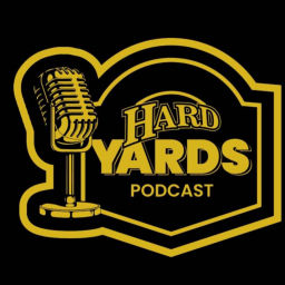 Podcast thumbnail for Hard Yards Podcast
