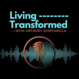 Podcast thumbnail for Living Transformed