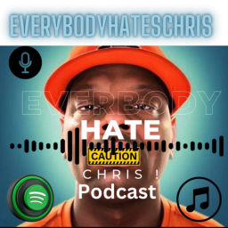 Podcast thumbnail for EverybodyHateChris Podcast