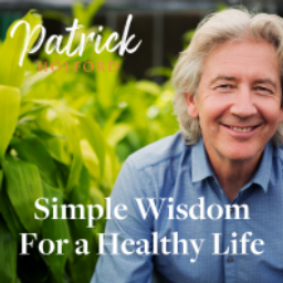 Podcast thumbnail for Patrick Holford: Simple Wisdom for a Healthy Life
