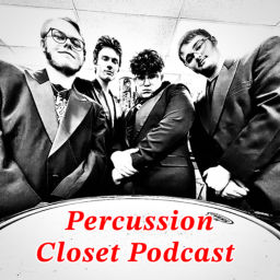 Podcast thumbnail for Percussion Closet Podcast