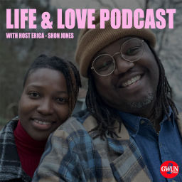 Podcast thumbnail for Life and Love Podcast