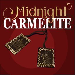 Podcast thumbnail for Midnight Carmelite