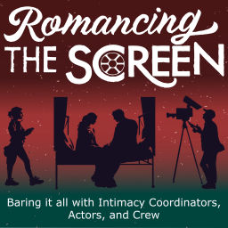Podcast thumbnail for Romancing The Screen