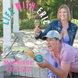 Podcast thumbnail for Life With Eric