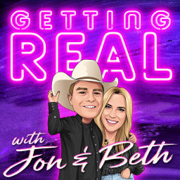 Podcast thumbnail for Getting Real with Jon & Beth