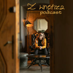 Podcast thumbnail for Z wnętrza