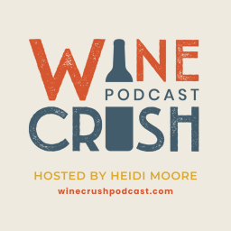 Podcast thumbnail for Wine Crush Podcast NW