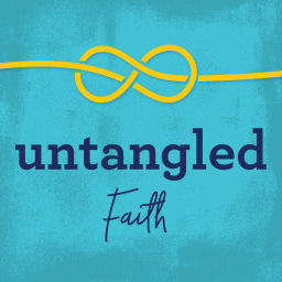 Podcast thumbnail for Untangled Faith: Recovering From Spiritual Abuse