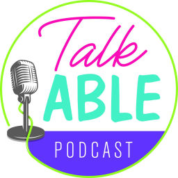Podcast thumbnail for talkABLE