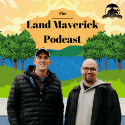 Podcast thumbnail for Land Maverick Podcast