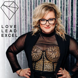 Podcast thumbnail for Love. Lead. Excel. with Kristin