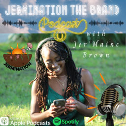 Podcast thumbnail for Jermination the Brand