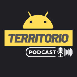 Podcast thumbnail for Territorio Android PODCAST