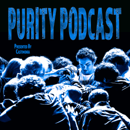 Podcast thumbnail for Sex Addiction, Pornography, and Sexual Purity -- Castimonia.org