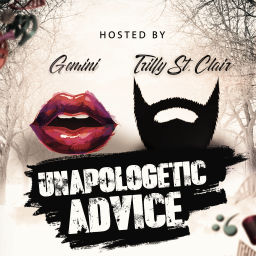 Podcast thumbnail for Unapologetic Advice Podcast