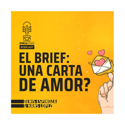 Podcast thumbnail for BRIEF: ¿UNA CARTA DE AMOR? - INKASTAR PODCAST
