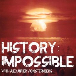 Podcast thumbnail for History Impossible